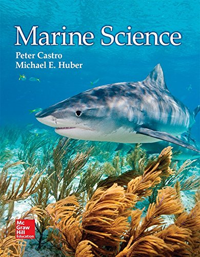 Castro, Marine Science, 2016, 1e, Student Edition Castro, Peter and Huber, Michael E. — ISBN 9780021422654
