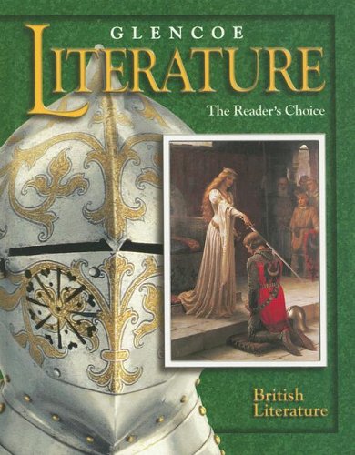 Glencoe Literature: The Reader's Choice, Grade 12, British Literature — ISBN 9780026354349