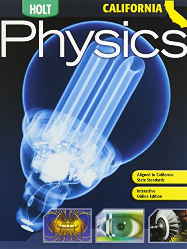 Holt Physics - California Edition — ISBN 9780030922107