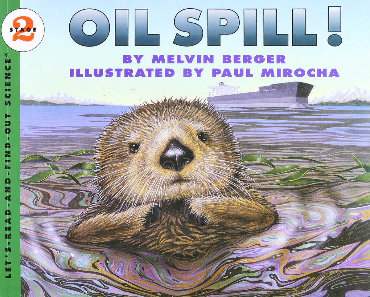 Oil Spill! — ISBN 9780064451215