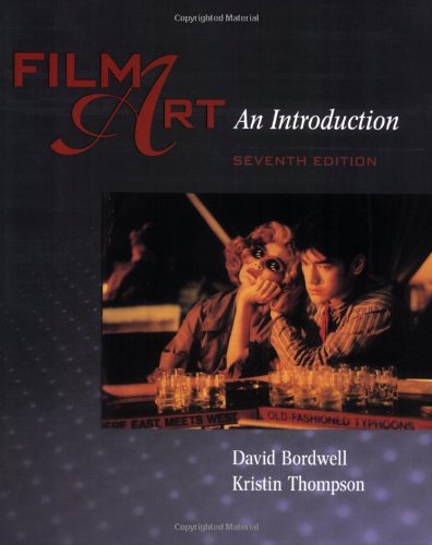 Film Art: An Introduction David Bordwell