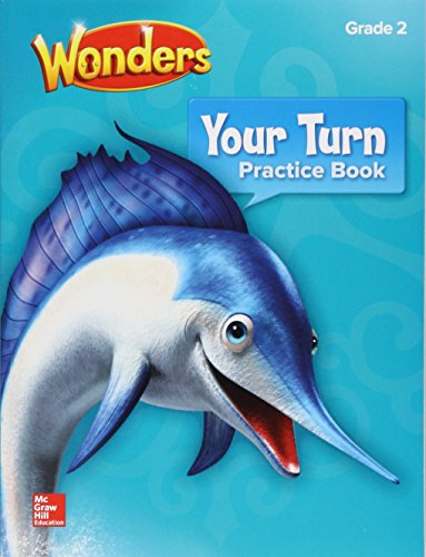 Wonders, Your Turn Practice Book, Grade 2 (ELEMENTARY CORE READING) — ISBN 9780076807215