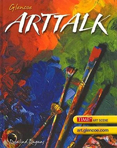 Glencoe Arttalk Rosalind Ragans — ISBN 9780078305993