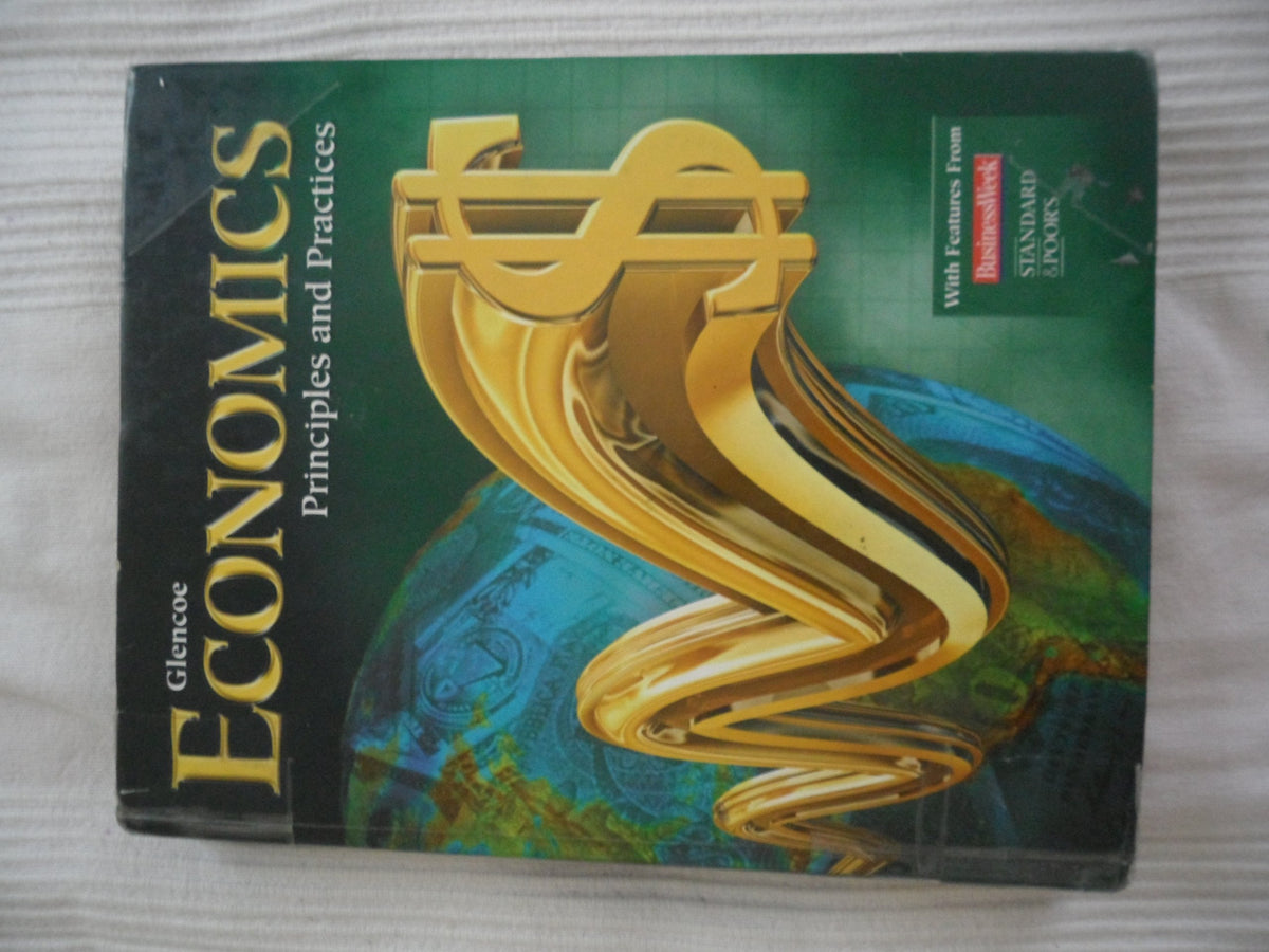 Economics: Principles and Practices, Student Edition — ISBN 9780078747649