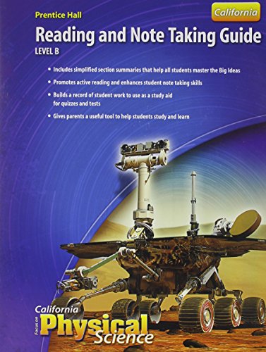 Focus on Physical Science California Edition: Reading and Note Taking Guide Level B — ISBN 9780132034463