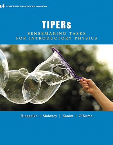 TIPERs: Sensemaking Tasks for Introductory Physics (ei Pearson Series in Educational Innovation) — ISBN 9780132854580