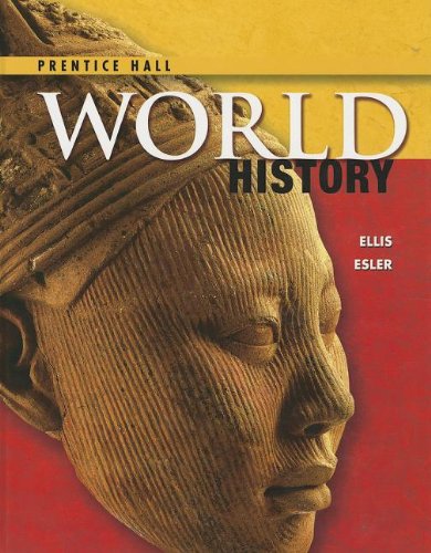 HIGH SCHOOL WORLD HISTORY 2014 PEARSON STUDENT EDITION SURVEY GRADE 9/12 — ISBN 9780133231335