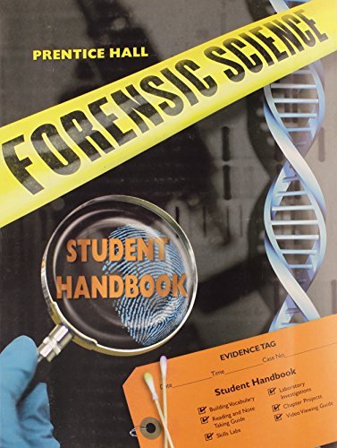 Prentice Hall Forensic Science: Student Handbook — ISBN 9780133627480