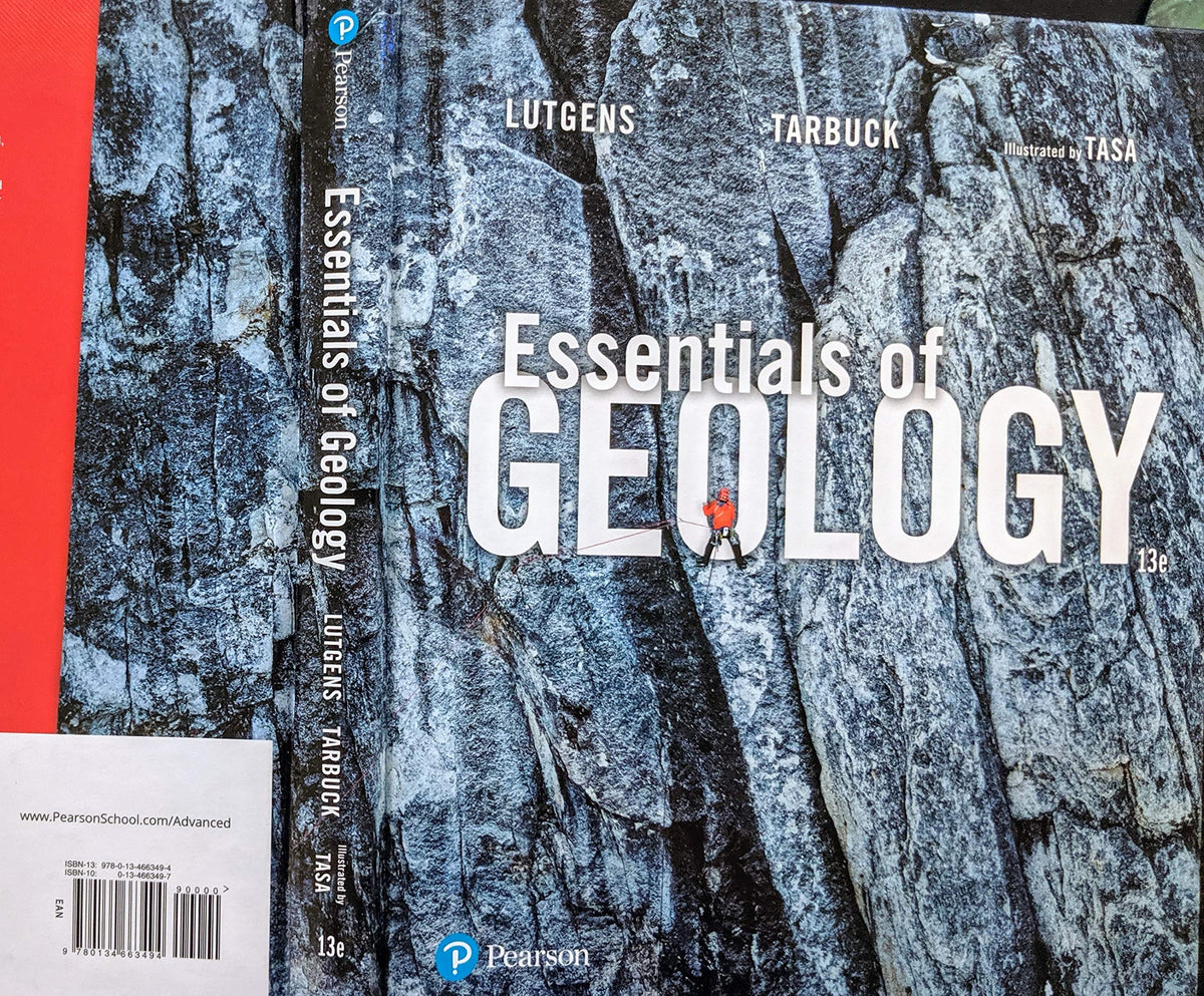 Essentials of Geology 13 Edition — ISBN 9780134663494