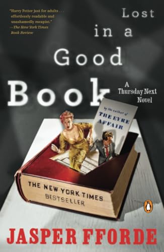 Lost in a Good Book: A Thursday Next Novel — ISBN 9780142004036
