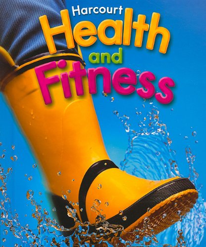Harcourt Health & Fitness: Student Edition Grade 1 2006 — ISBN 9780153375248