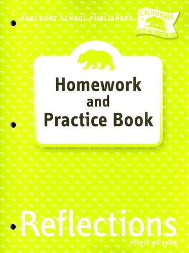 Reflections, Grade 2 Homework & Practice Book: Harcourt School Publishers Reflections California (Ca Reflections 07) Hsp — ISBN 9780153414688