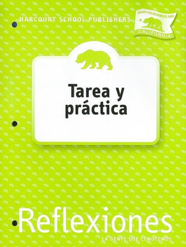 Harcourt School Publishers Reflexiones: Homework & Practice Book Student Edition Reflexiones 07 Grade 2 (Spanish Edition) — ISBN 9780153432729