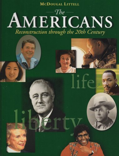 The Americans: Reconstruction Through the 20th Century — ISBN 9780395890806