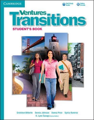 Ventures Transitions Level 5 Student\''s Book with Audio CD Price, Donna; Savage, K. Lynn; Bitterlin, Gretchen; Johnson, Dennis and Ramirez, Sylvia