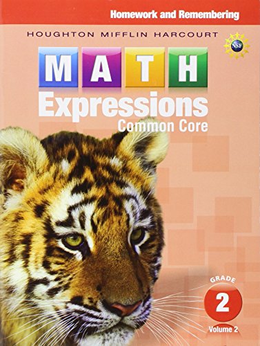 Homework & Remembering, Volume 2 Grade 2 (Math Expressions) Houghton Mifflin Harcourt — ISBN 9780547824307