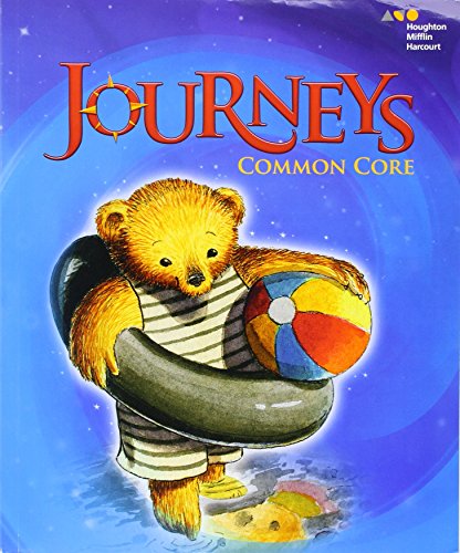 Common Core Student Edition Volume 1 Grade K 2014 (Journeys) — ISBN 9780547912301