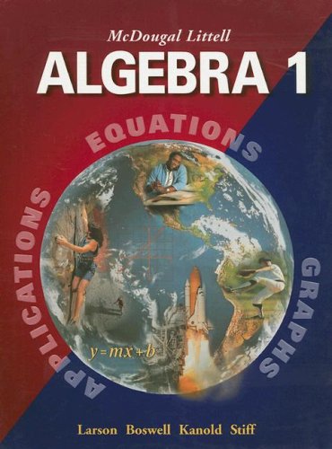 McDougal Littell Algebra 1: Student Edition (C) 2004 2004 — ISBN 9780618250189