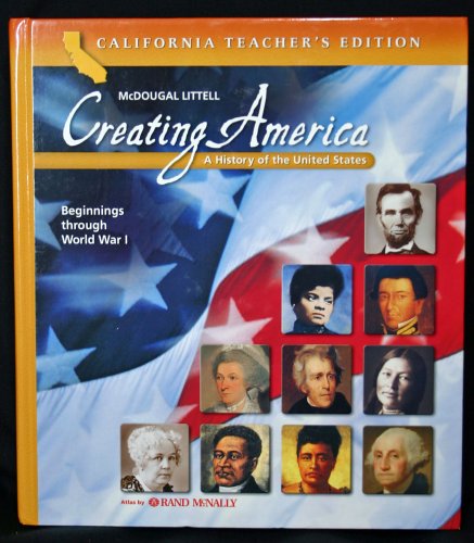 Creating America: A History of the United States, Beginnings Through World War 1 — ISBN 9780618559510