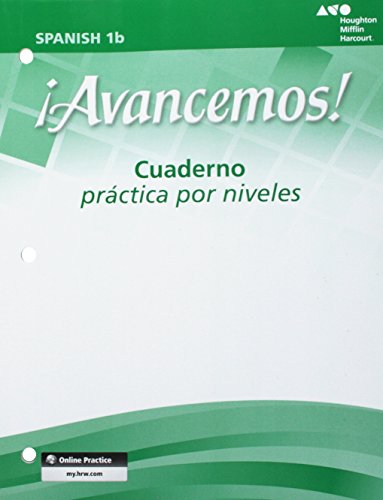 Cuaderno Practica por niveles Student Edition Level 1B (¡Avancemos!) (Spanish Edition) — ISBN 9780618765973