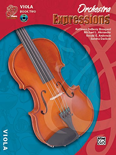 Orchestra Expressions, Book Two Student Edition: Viola, Book & Online Audio