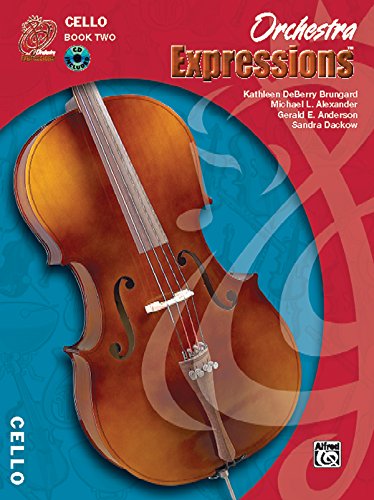 Orchestra Expressions: Cello, Book 2, Student Edition (Expressions Music Curriculum) — ISBN 9780757920684