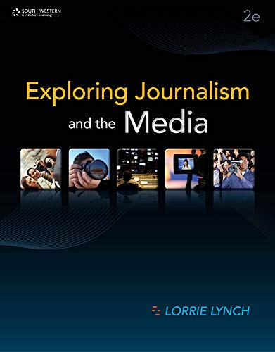 Exploring Journalism and the Media (Language Arts Solutions) Lynch, Lorrie