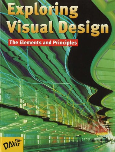 Exploring Visual Design: The Elements and Principles — ISBN 9780871923790