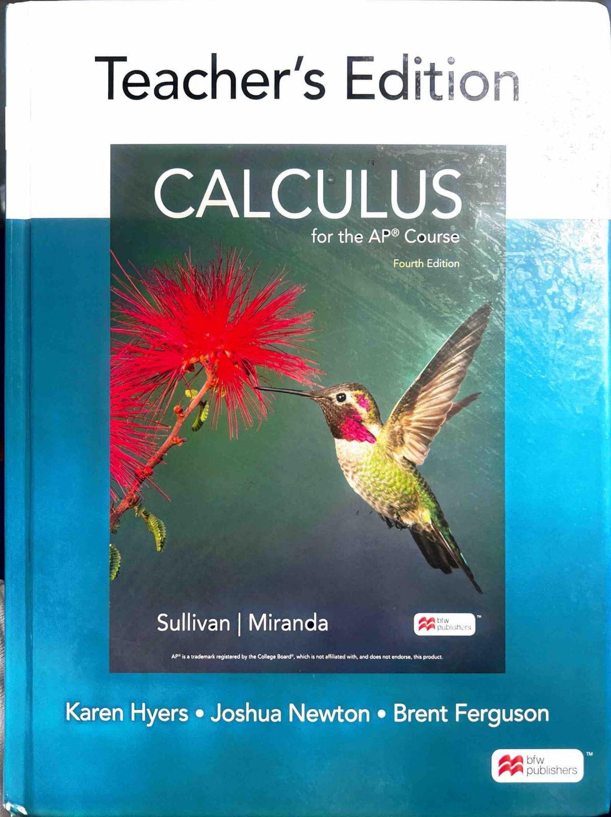Calculus for the AP Course, Fourth Edition, Teacher´s Edition . — ISBN 9781319535391