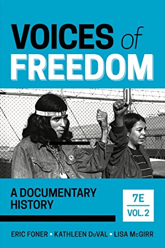 Voices of Freedom: A Documentary History (Volume 2) — ISBN 9781324042242