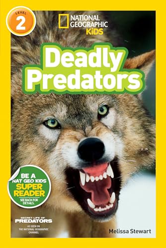 Deadly Predators (National Geographic Kids Readers, Level 2) — ISBN 9781426313462