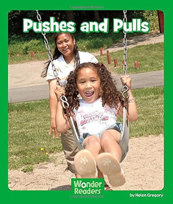 Pushes and Pulls (Wonder Readers Early Level)