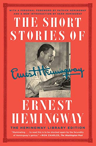 The Short Stories of Ernest Hemingway: The Hemingway Library Collector's Edition — ISBN 9781476787671