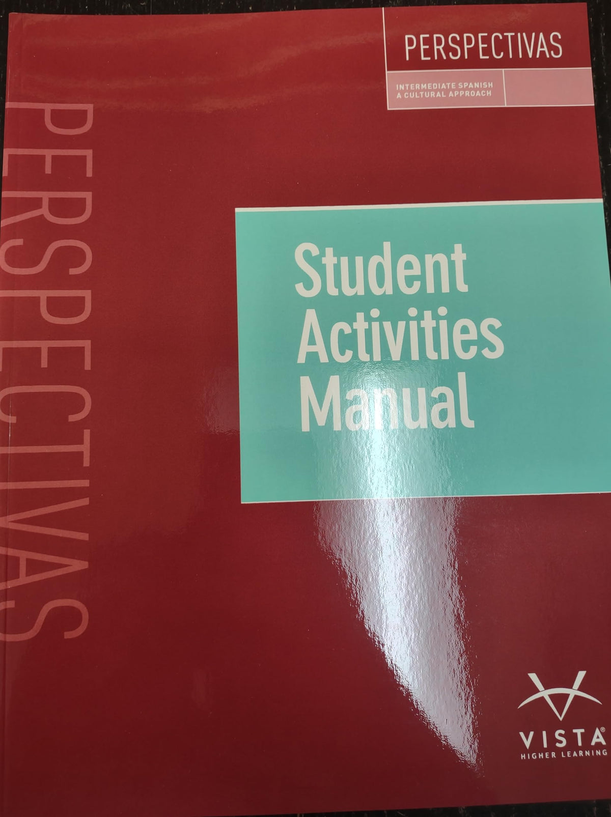 Prespectivas 1E Intermediate Spanish cultural approach Student activities manual — ISBN 9781543331196