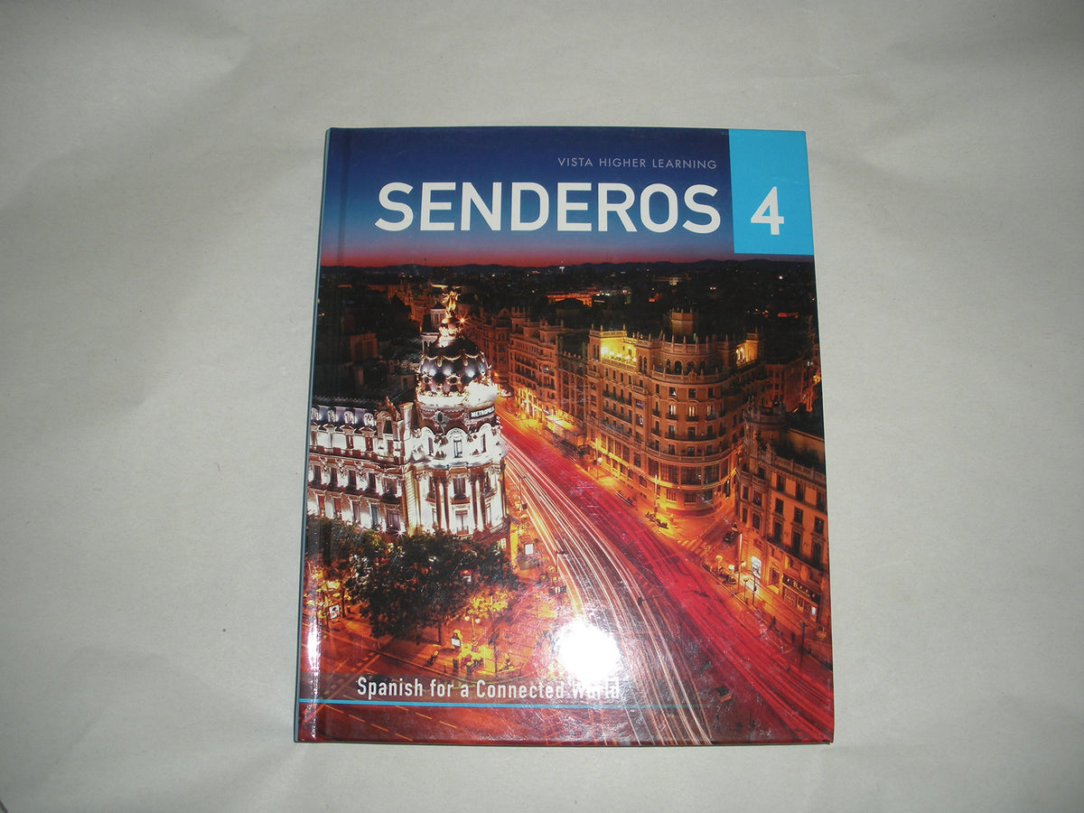 Senderos 4 Spanish for a Connected World — ISBN 9781680051964