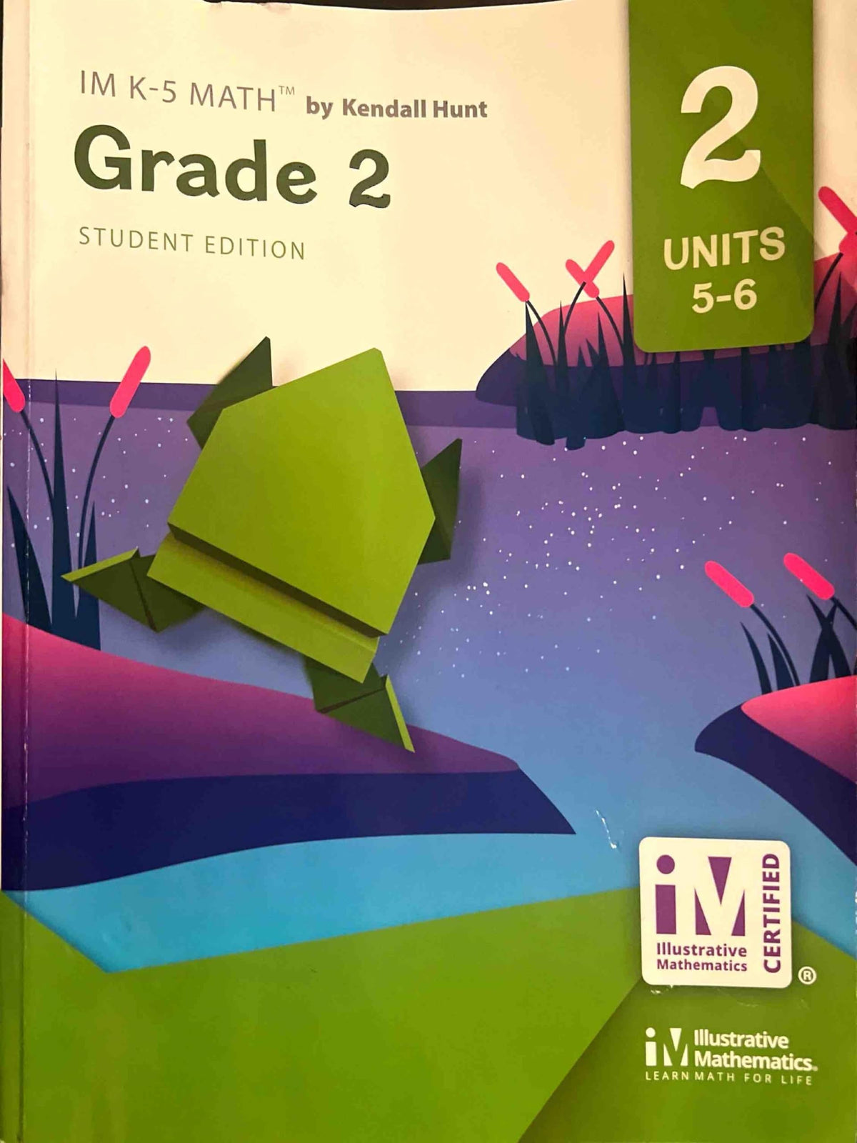 IM K-5 MATH, Grade 2, Student Edition, Units 5-6 — ISBN 9781792463464