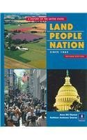 Land, People, Nation: A History of the United States From 1865 (2nd Edition) — ISBN 9780131929999