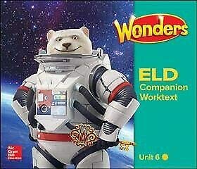 CALIFORNIA WONDERS ELD COMPANION WORKTEXT GRADE 6