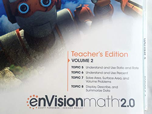 enVision math 2.0 Teacher's Edition Volume 2 Topics 5-8 Grade 6
