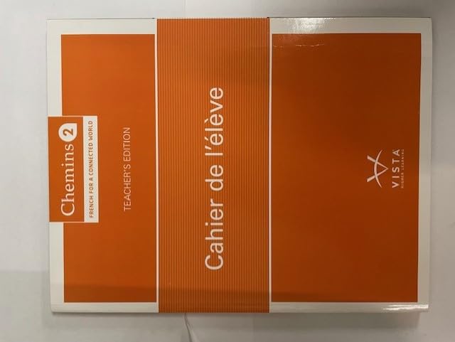 Chemins 2: French for a Connected World, Teacher Edition, Cahier de L'eleve, c. 2023, 9781543363753, 154336375X