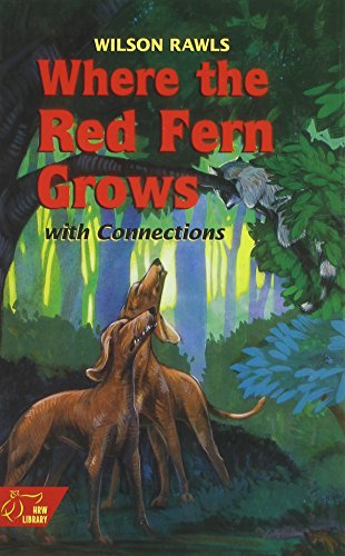 Where the Red Fern Grows: Mcdougal Littell Literature Connections (Holt McDougal Library, Middle School with Connections)