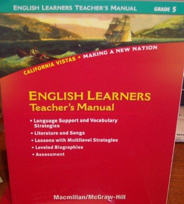 Grade 5 English Learners Teacher's Manual (California Vistas: Making a New Nation) — ISBN 9780021505968