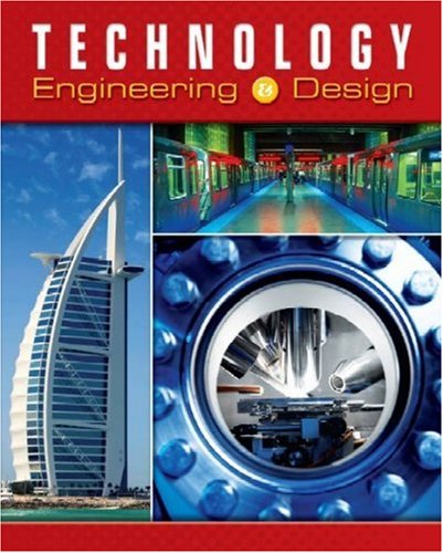 Technology: Engineering & Design — ISBN 9780078768095