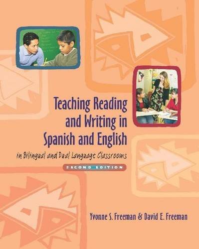 Teaching Reading and Writing in Spanish and English in Bilingual and Dual Language Classrooms, Secon (Spanish Edition) — ISBN 9780325008011