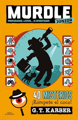 Murdle Júnior Preparados, listos... ¡a investigar! / Murdle Jr.: Ready, Set, Solve! (Spanish Edition) — ISBN 9786073859653