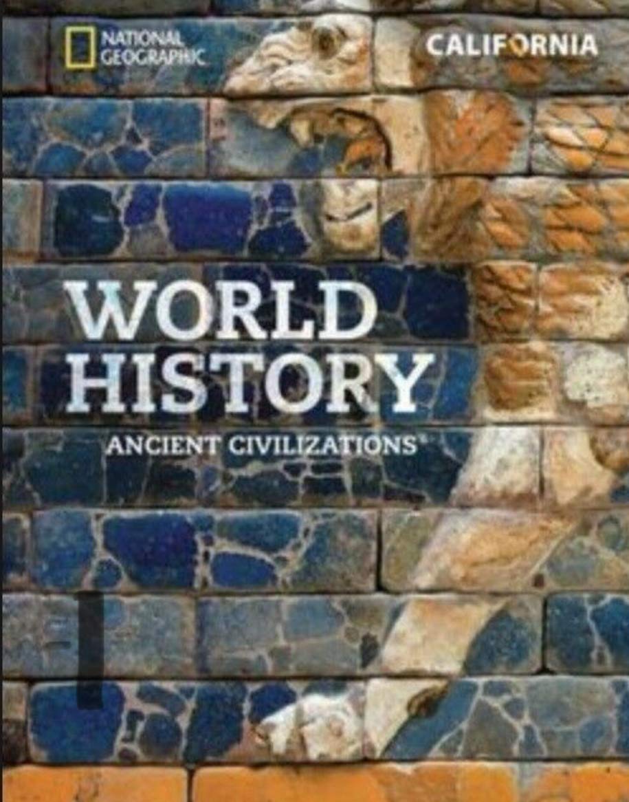 National Geographic World History: Ancient Civilizations, California Student Edition — ISBN 9781337110792