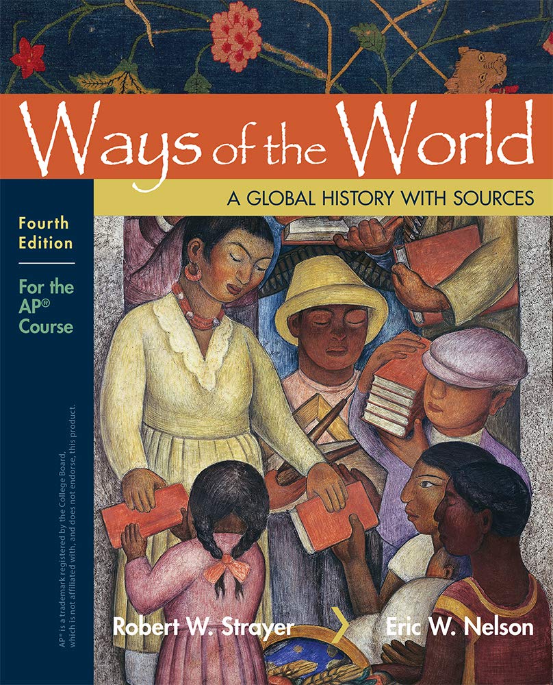 Ways of the World with Sources: For the AP® Course