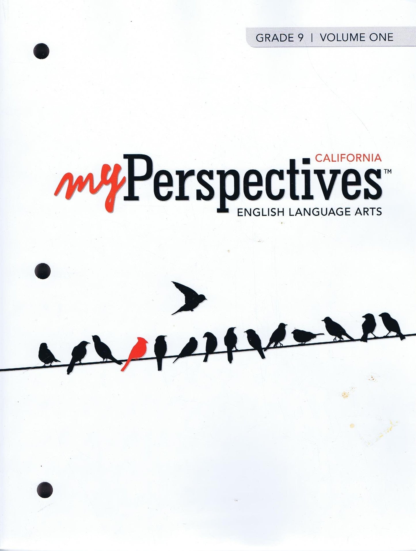 My Perspective California English Language Art Grade 9 Volume 1