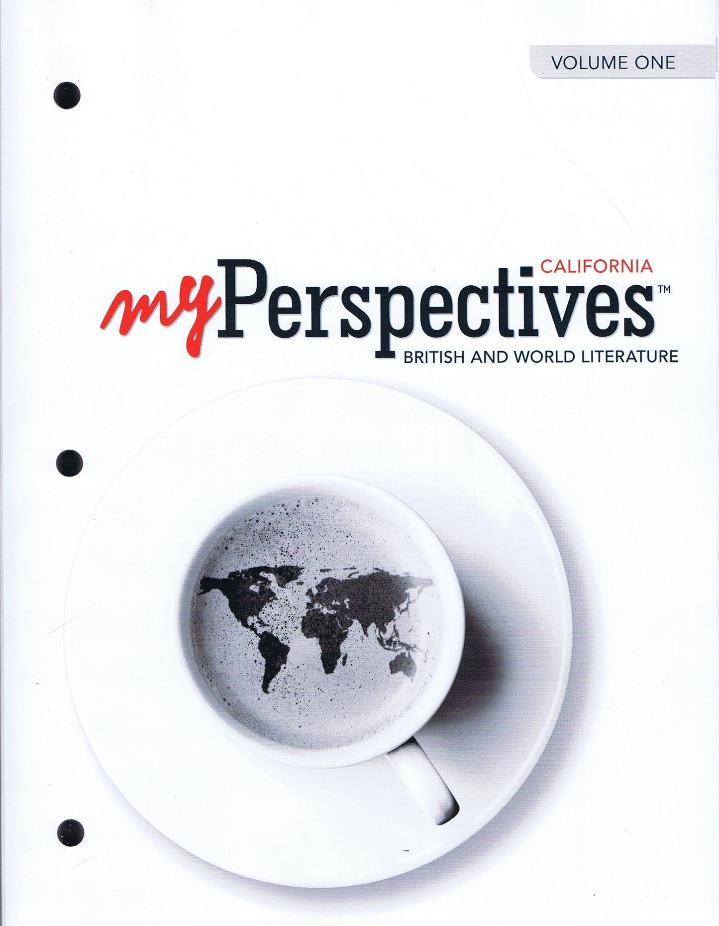 My Perspective California British and World Literature Grade 12 Volume 1 — ISBN 9780133339635