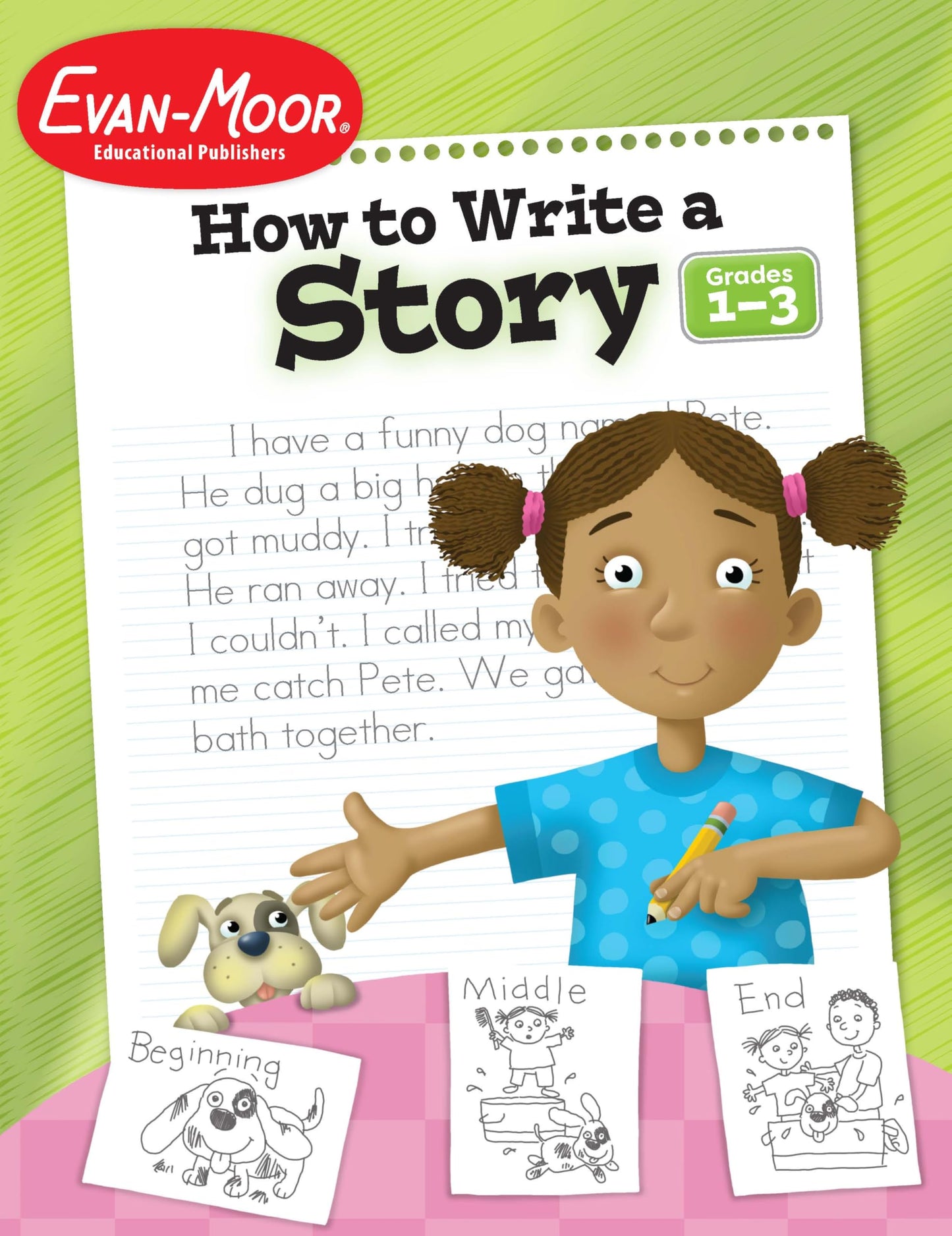 Evan-Moor How to Write a Story, Grades 1-3 Homeschool & Classroom Workbook, Printables, Develop Confident & Competent Storywriters, Learn Parts of a Story, Planning Forms, & Guidelines for 6 Genres — ISBN 9781557998019